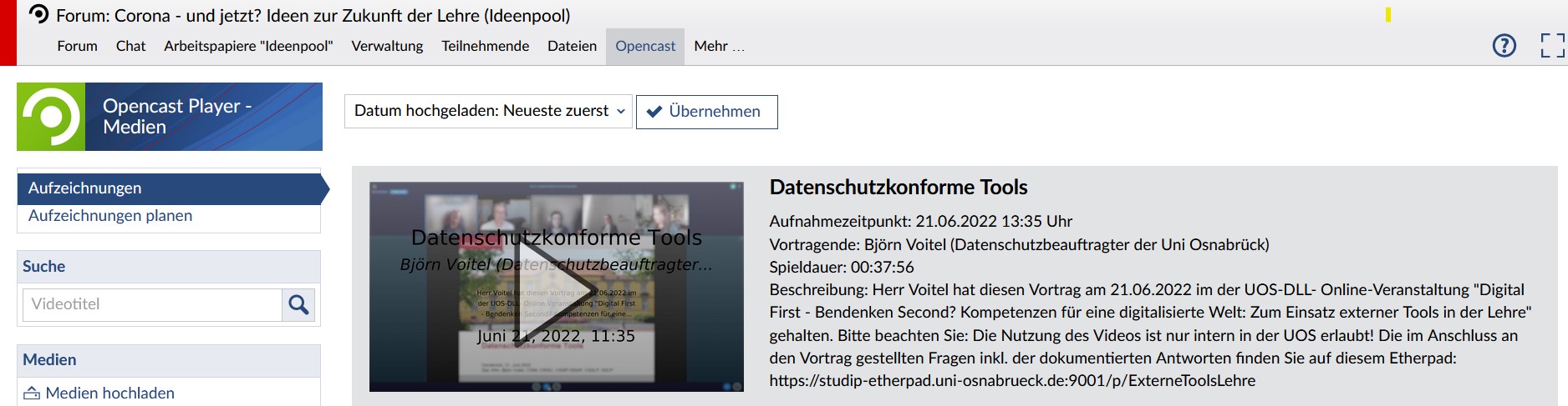 Screenshot der Stud.IP-Veranstaltung, in der das Video des Vortrags von Björn Voitel zu datenschutzkonformen Tools an der Uni Osnabrück zu finden ist.