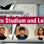 Aufzeichnung der Infoveranstaltung “KI in der Lehre”